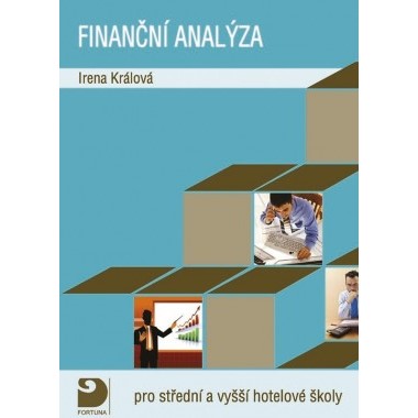 Finanční analýza pro SŠ a vyšší hotelové školy