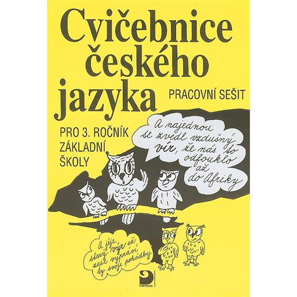 Cvičebnice českého jazyka pro 3. r. ZŠ 