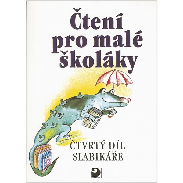Čtení pro malé školáky - Slabikář 4