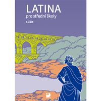 Latina pro SŠ, 1. část