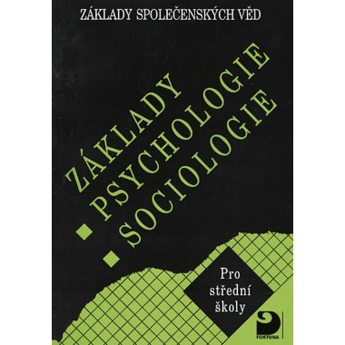 Základy společenských věd 1 - psychologie,sociologie