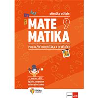 Matematika 9 pro každého deváťáka a deváťačku - MP