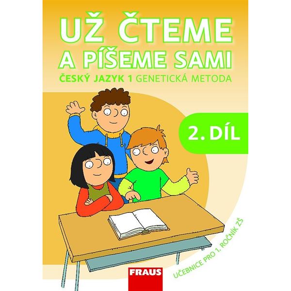 Už čteme a píšeme sami (ČJ 1/2, genetická metoda) - učebnice