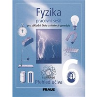 Fyzika pro 6. r. ZŠ a VG - Pracovní sešit