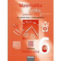 Matematika 6 - Aritmetika - Pracovní sešit