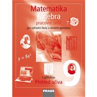 Matematika 9 - Algebra - Pracovní sešit