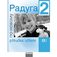 Raduga po novomu 2 - Příručka učitele