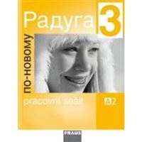 Raduga po novomu 3 - Pracovní sešit