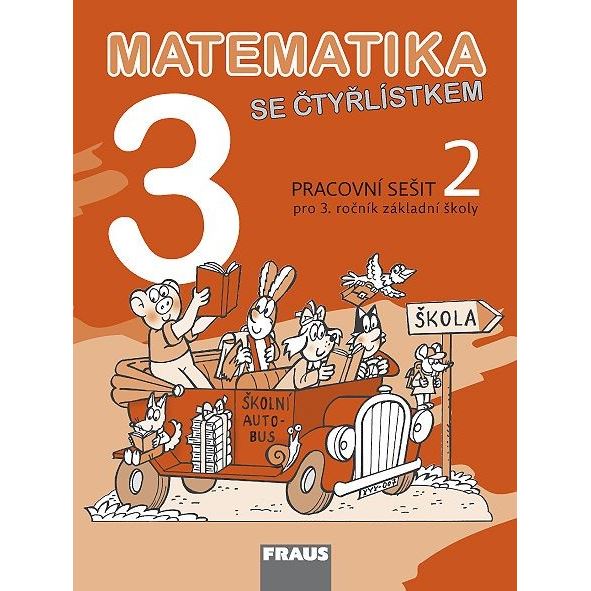 Matematika se Čtyřlístkem 3 - Pracovní sešit 2