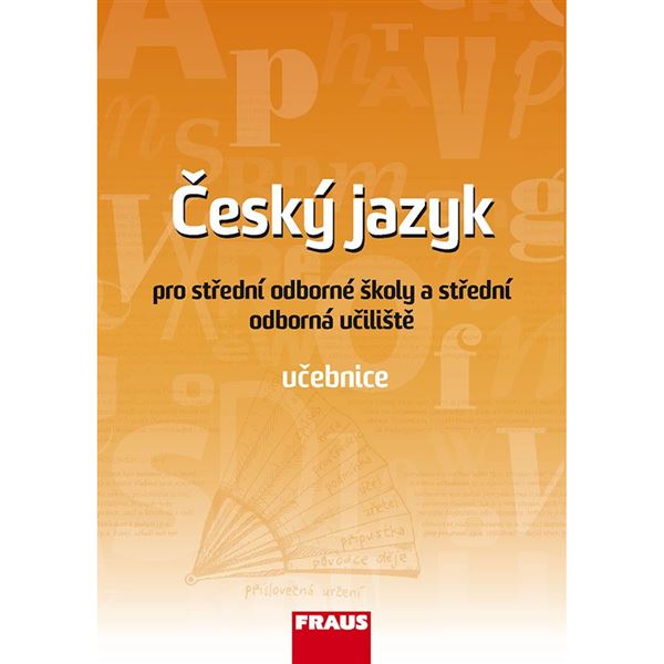 Český jazyk pro SOŠ a SOU - Učebnice