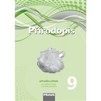 Přírodopis pro 9.r.ZŠ a VG (nová generace) - Příručka učitele