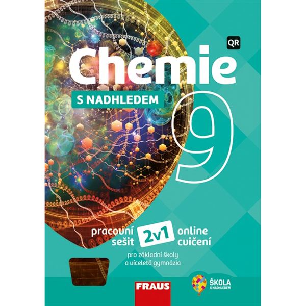 Chemie 9 s nadhledem 2v1 - Hybridní pracovní sešit