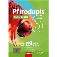 Přírodopis 6 s nadhledem 2v1 - Hybridní pracovní sešit