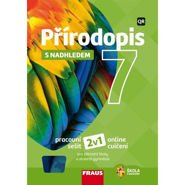 Přírodopis 7 s nadhledem 2v1 - Hybridní pracovní sešit 