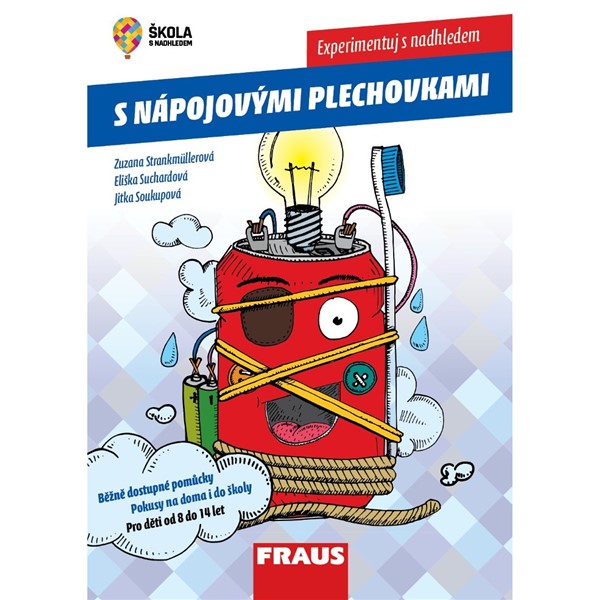 Experimentuj s nadhledem s nápojovými plechovkami –pokusy na doma i do školy pro děti od 8 do 14 let