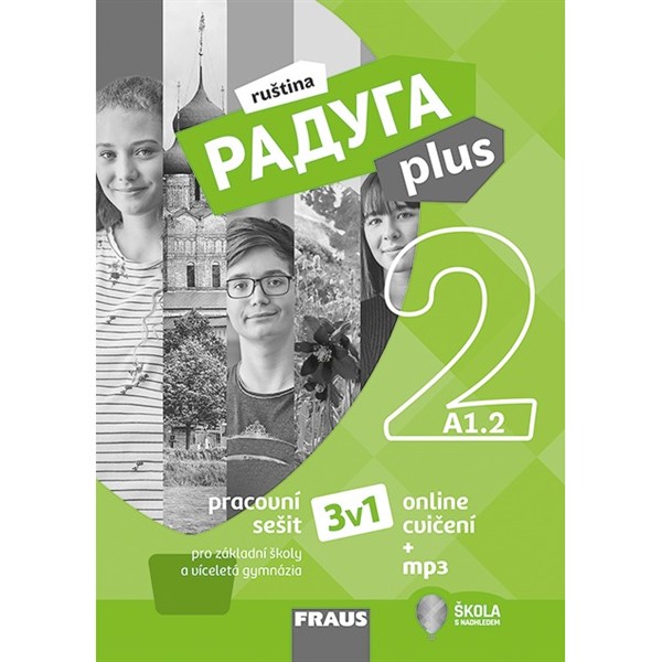 Raduga PLUS 2 - Hybridní pracovní sešit 3v1
