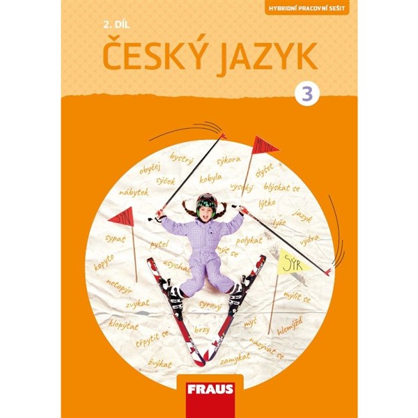 Český jazyk 3/2 -  Hybridní pracovní sešit - nová generace