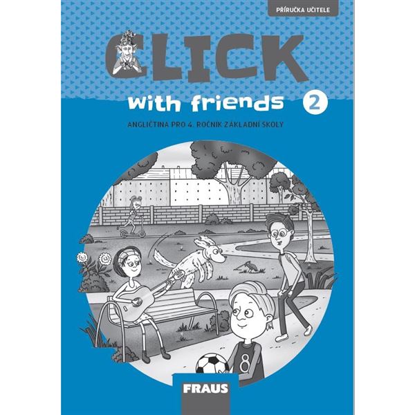 Click with Friends 2 - Příručka učitele 