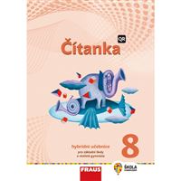 Čítanka pro 8. r. ZŠ a VG (nová generace) - Hybridní učebnice