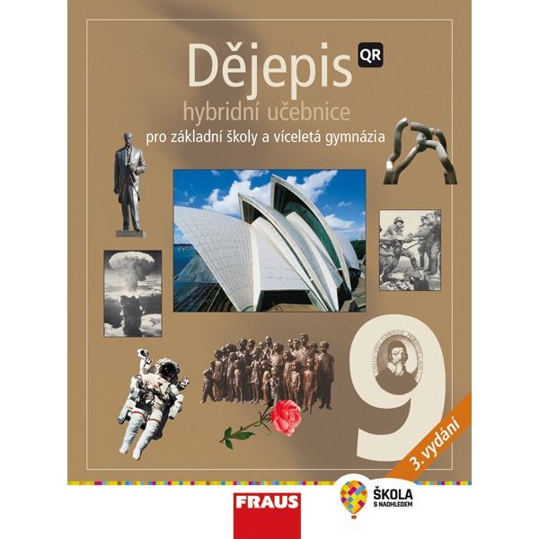 Dějepis pro 9.r. ZŠ a VG - Hybridní učebnice