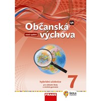 Občanská výchova pro 7.r.ZŠ a VG - Hybridní učebnice