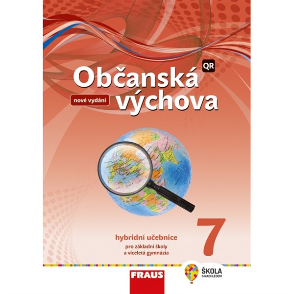 Občanská výchova pro 7.r.ZŠ a VG - Hybridní učebnice