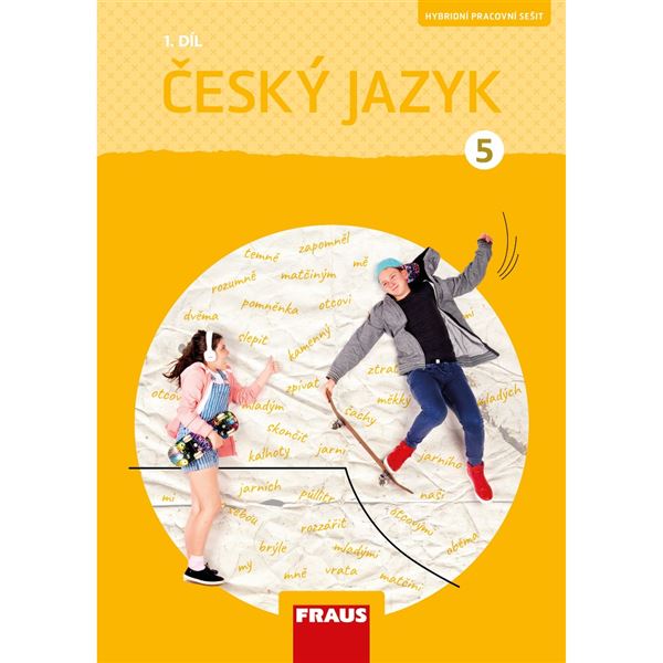 Český jazyk 5/1 (nová generace) - Hybridní pracovní sešit