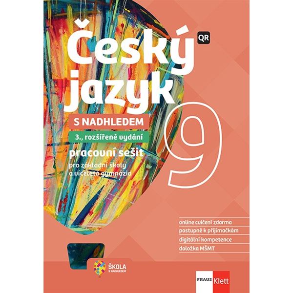 Český jazyk 9 s nadhledem - Pracovní sešit 3.vyd