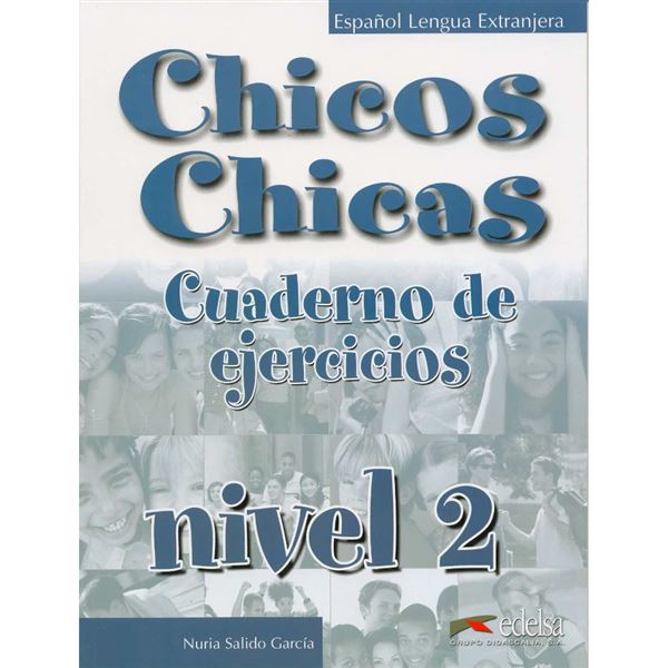 Chicos Chicas 2 - Pracovní sešit (Ejercicios)