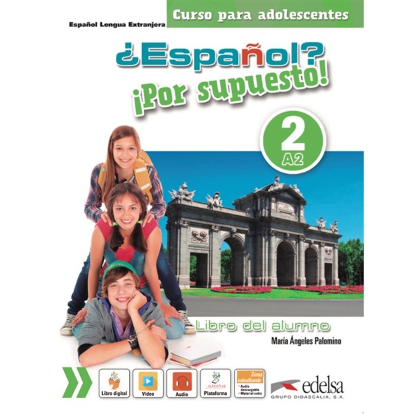?Espaňol? Por supuesto! 2/A2 - učebnice   EDELSA