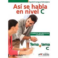 Así se habla C - Pracovní sešit (k učebnici konverzace)
