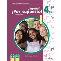 NUEVO ?Espanol? !Por supuesto! 4/B1 - Učebnice