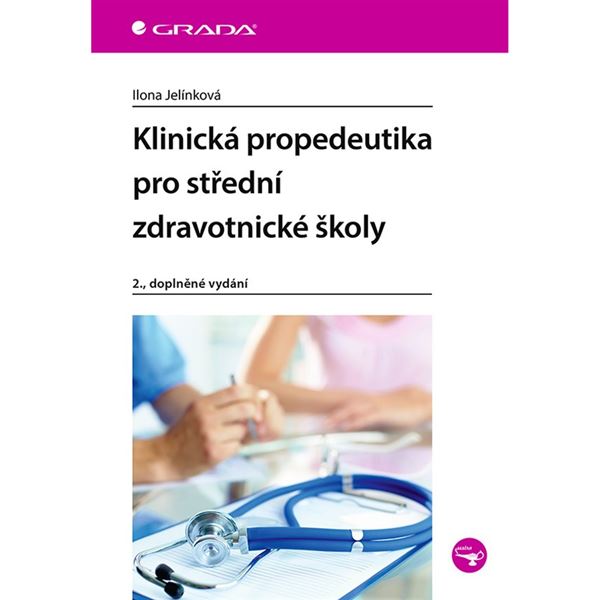 Klinická propedeutika pro SZŠ (2. vydání)