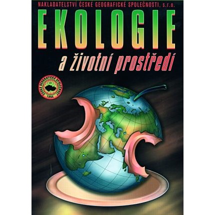Ekologie a životní prostředí pro SOŠ a SOU