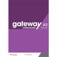 Gateway to the World A2+ TB with Teacher's App 