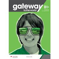 Gateway to the World B1+ WB and Digital WB