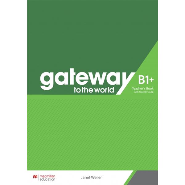 Gateway to the World B1+ TB with Teacher