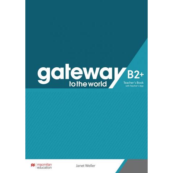 Gateway to the World B2+ TB with Teacher
