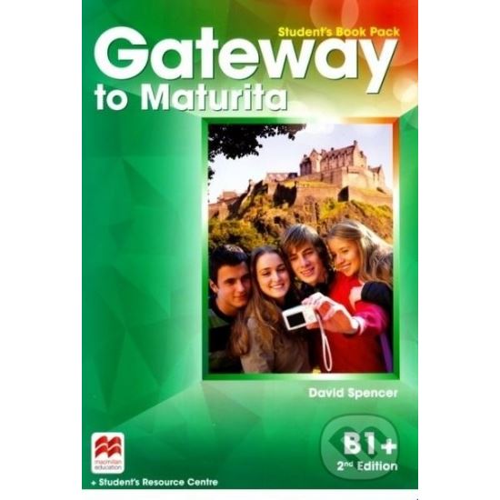 Gateway to Maturita B1+ (2nd Edition) - Student