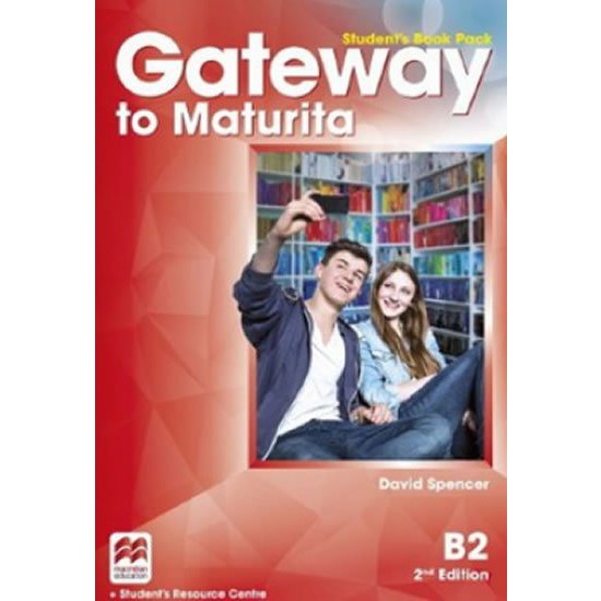 Gateway to Maturita B2 (2nd Edition) - Student
