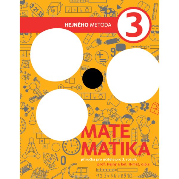 Matematika Hejného metoda 3. ročník - příručka učitele