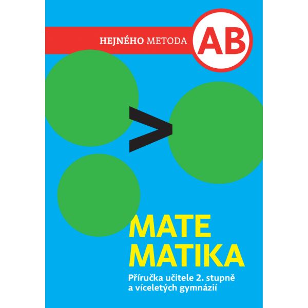 Matematika Hejného metoda A+B - příručka učitele