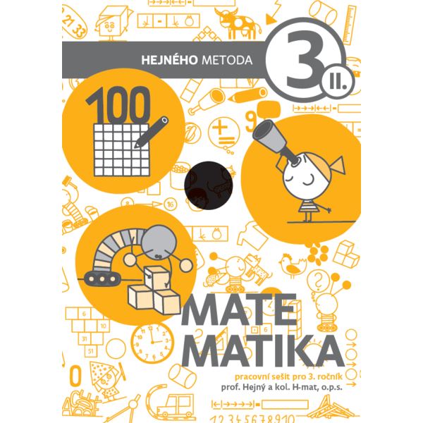 Matematika Hejného metoda 3. r. - pracovní sešit 2. díl