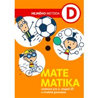 Matematika Hejného metoda D- učebnice pro 2. stupeň ZŠ a VG