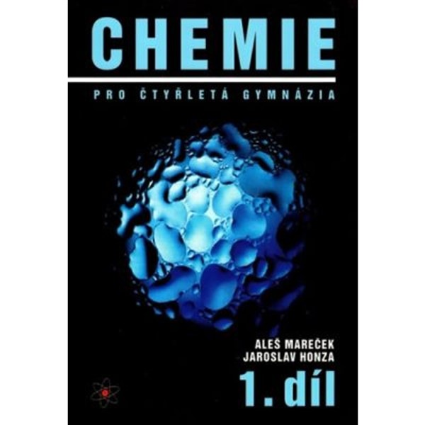 Chemie pro čtyřletá gymnázia 1. díl
