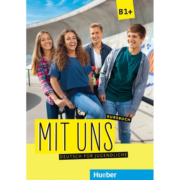 Mit uns B1+ - Kursbuch