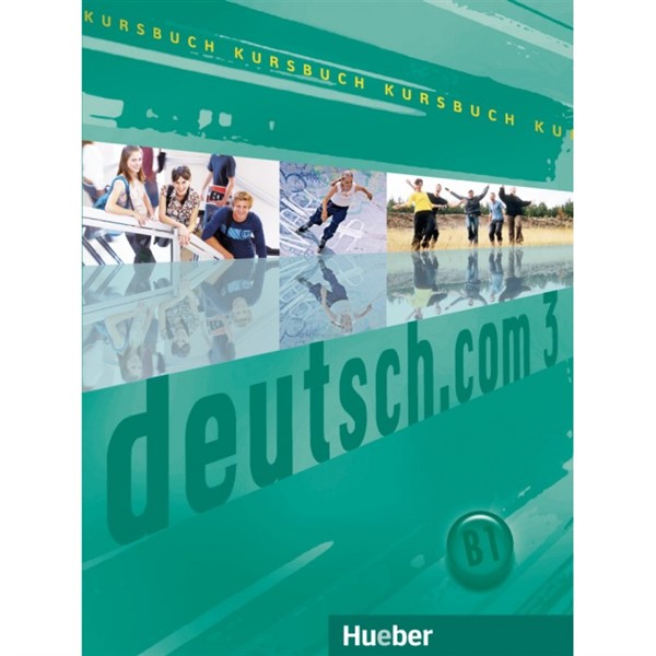 Deutsch.com 3 - Kursbuch