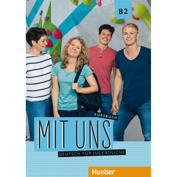 Mit uns B2 - Kursbuch