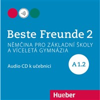 Beste Freunde A1/2 - Audio CD zum Kursbuch (CZ)