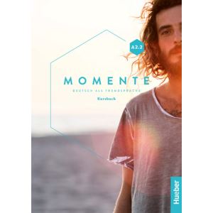 Momente A2/2 - Kursbuch - Interaktive Version